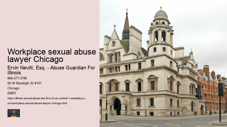 Workplace sexual abuse lawyer Chicago